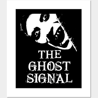 Horror!!!!The ghost signal Posters and Art